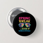 Badge Rond 5 Cm Spring Break Dominican Republic 2026 Vacation Trip (Devant & derrière)
