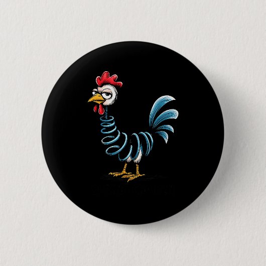 Badge Rond 5 Cm Spring Chicken Chicken On Go Stick Funny Chicken (Devant)