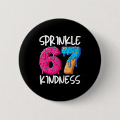 Badge Rond 5 Cm Sprinkle Kindness Family Matching Doughnut Ice-cre (Devant)