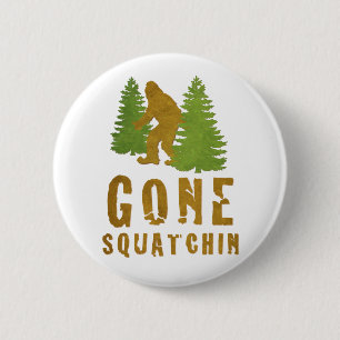 Badge Rond 5 Cm Squatchin de la mort (Vintage)