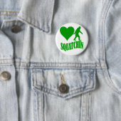 Badge Rond 5 Cm Squatchin du coeur I (En situation)