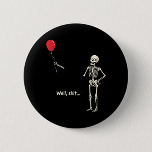 Badge Rond 5 Cm Squelette a perdu un ballon chose squelette drôle
