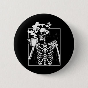 Badge Rond 5 Cm Squelette amateur de café à boire Halloween drôle