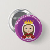 Badge Rond 5 Cm St Elizabeth de la Hongrie (Devant & derrière)