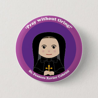Badge Rond 5 Cm St Frances Xavier Cabrini