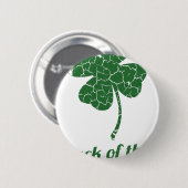 Badge Rond 5 Cm st patrick malheureux (Devant & derrière)