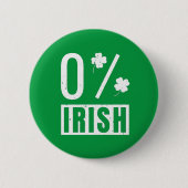 Badge Rond 5 Cm St Patrick's Day 0% Irish Four Leaf Clover (Devant)