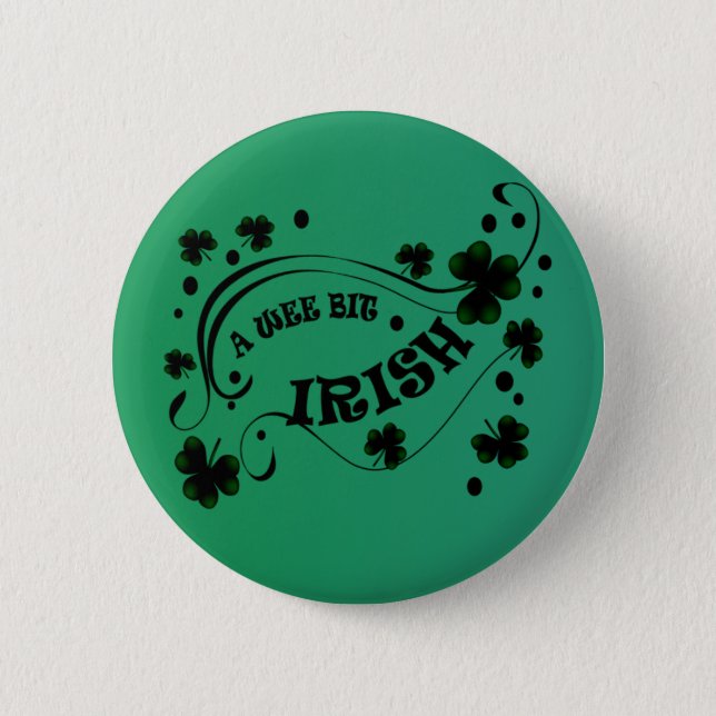 Badge Rond 5 Cm St. Patricks Day Shamrocks Wee Bit Irish Button (Devant)