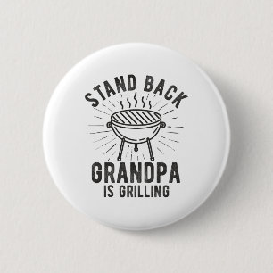 Badge Rond 5 Cm Stand Byck Grandpa Grill Bbq Pères Amoureux D