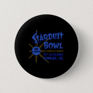Badge Rond 5 Cm Stardust Bowl Retro Vintage Bowling Indiana