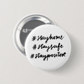 Badge Rond 5 Cm #stayhome #staysafe #staypositive #stayhome (Devant & derrière)