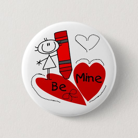 Badge Rond 5 Cm Stick Girl Be Mine Valentine (Devant)