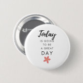 Badge Rond 5 Cm Sticker de devis motivationnel positif (Devant & derrière)