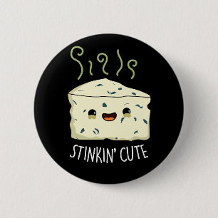Badge Rond 5 Cm Stinkin Cute Funny Cheese Pun Dark BG