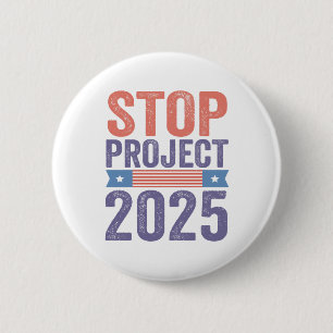 Badge Rond 5 Cm Stop Project 2025 Trump American Patroitic