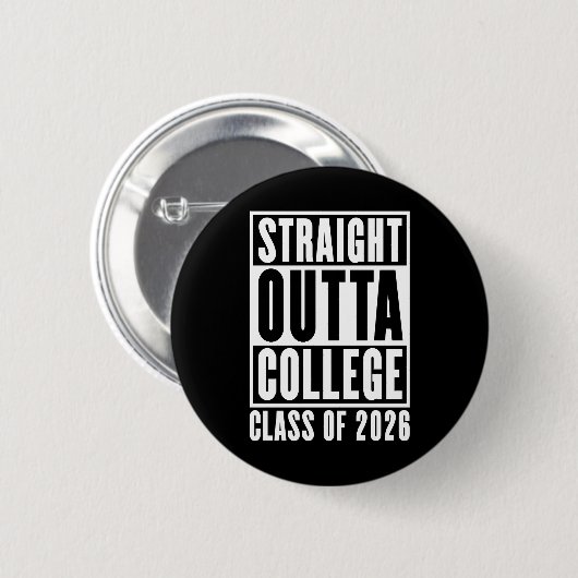 Badge Rond 5 Cm Straight Outta College Class of 2026 (Devant & derrière)