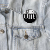BADGE ROND 5 CM STRAIGHT OUTTA CUSTOM YOUR TEXT HERE (En situation)