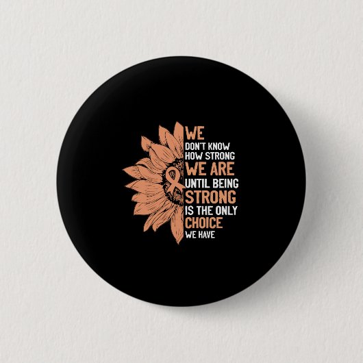 Badge Rond 5 Cm Strong Is The Only Choice (Devant)