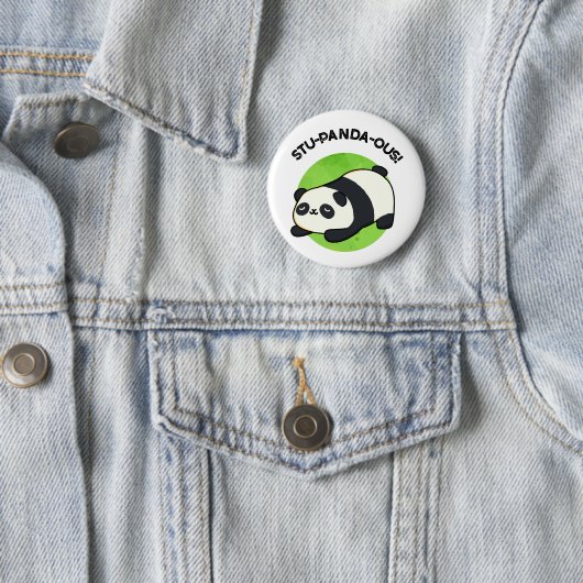 Badge Rond 5 Cm Stu-panda-ous Funny Panda Pun (En situation)