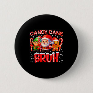 Badge Rond 5 Cm Sucette Canne Bruh Mignon Elfe Père Noël Noël Xmas