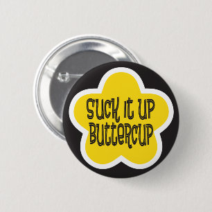 Badge Rond 5 Cm Sucez-le vers le haut de la renoncule