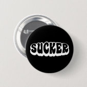 BADGE ROND 5 CM SUCKER (Devant & derrière)