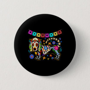 Badge Rond 5 Cm Sugar Skull Mexican Dachshund Bone Halloween Day O