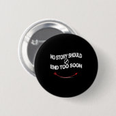 Badge Rond 5 Cm Suicide Prevention Awareness ,no Story Should End (Devant & derrière)