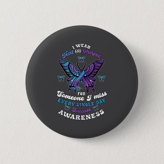 Badge Rond 5 Cm Suicide Prevention Wear Teal Purple Someone I Miss (Devant)