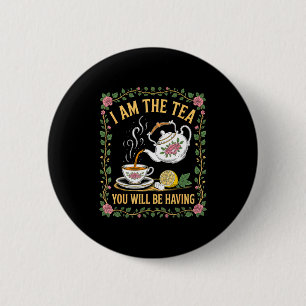 Badge Rond 5 Cm Suis le thé sera en ayant drôle de britannique ama