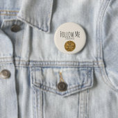 Badge Rond 5 Cm Suivez-moi J'ai des cookies (En situation)