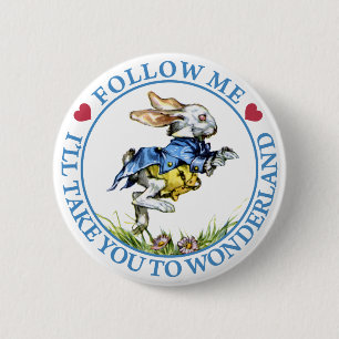 Badge Rond 5 Cm Suivez-moi. Je vous porterai au pays des