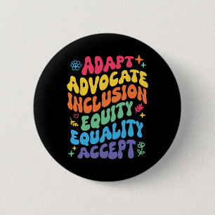 Badge Rond 5 Cm Super Adapt Advocate Inclusion Equity Equality Ac