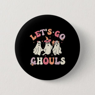 Badge Rond 5 Cm Super Allons Gouls Halloween Ghost Outfit for