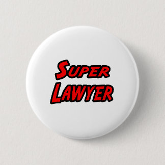 Badge Rond 5 Cm Super Avocat