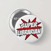 Badge Rond 5 Cm Super bibliothécaire (Devant & derrière)