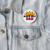 Badge Rond 5 Cm Super Black Belt Papa (En situation)