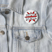 Badge Rond 5 Cm Super enseignant (En situation)