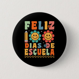Badge Rond 5 Cm Super Feliz 100 Dias De Escuela Super 100 Jours