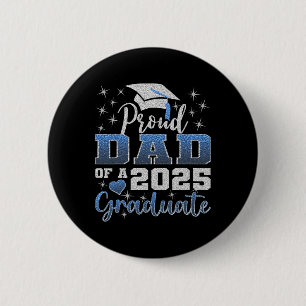 Badge Rond 5 Cm Super Fier Papa De 2025 Graduate Awesome Family Co