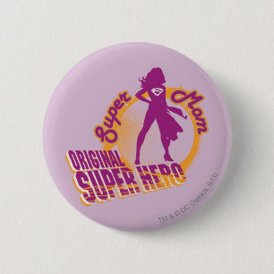 Badge Rond 5 Cm Super Hero original Super Maman