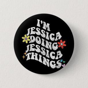 Badge Rond 5 Cm Super Im Jessica Faire Jessica Choses Drôle Mothe