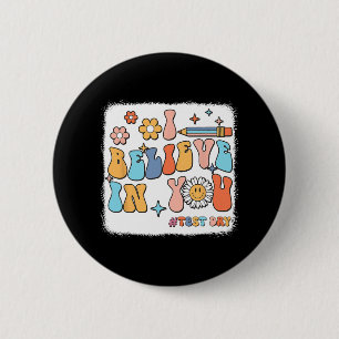 Badge Rond 5 Cm Super Je Crois En Vous Tester Enseignant Jour De T