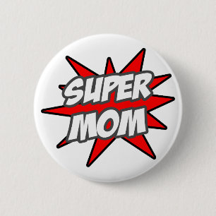 Badge Rond 5 Cm Super Maman