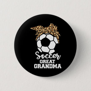Badge Rond 5 Cm Super Mamie de Foot Drôle Joueuse de Foot Léopard