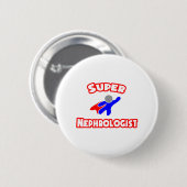 Badge Rond 5 Cm Super néphrologiste (Devant & derrière)