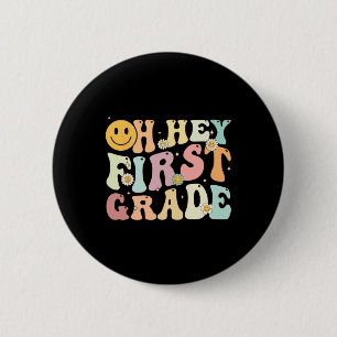 Badge Rond 5 Cm Super Oh Hey 1ère Première Année Retour À L'École