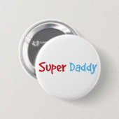Badge Rond 5 Cm Super papa (Devant & derrière)