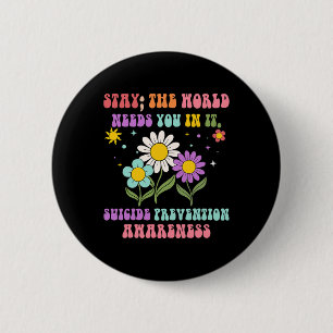 Badge Rond 5 Cm Super Séjour Le monde a besoin de vous Prévention 