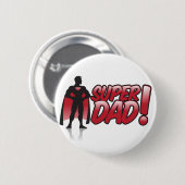 Badge Rond 5 Cm superdad (Devant & derrière)